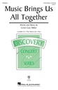 Music Brings Us All Together Three-Part Mixed choral sheet music cover